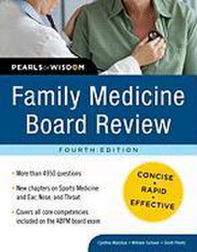 Family Medicine Board Review: Pearls of Wisdom, Fourth Edition