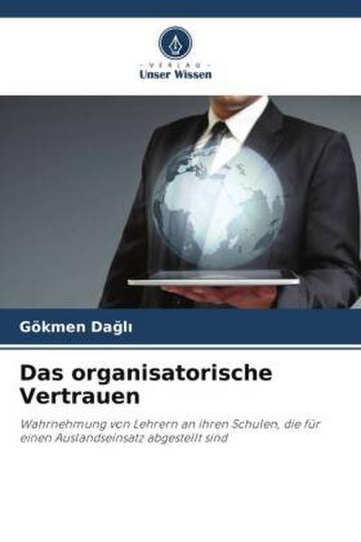 Das organisatorische Vertrauen