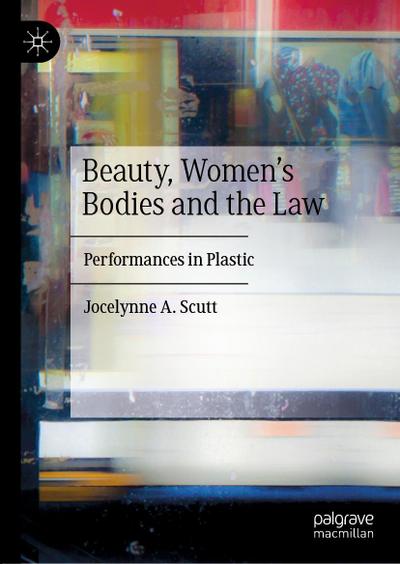 Beauty, Women’s Bodies and the Law