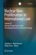 Nuclear Non-Proliferation in International Law - V