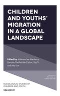 Children and Youths’ Migration in a Global Landscape