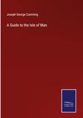 A Guide to the Isle of Man