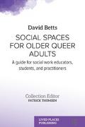 Social Spaces for Older Queer Adults