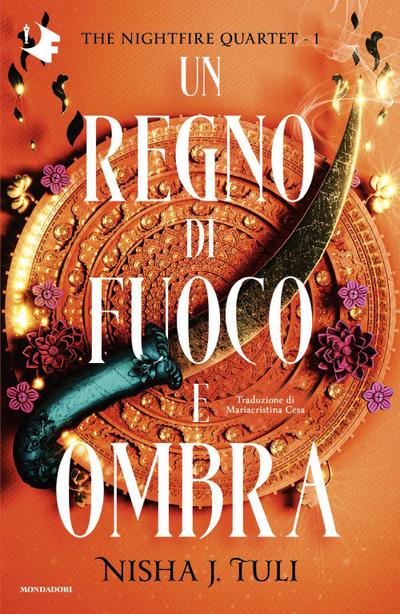 Un regno di fuoco e ombra. The nightfire quartet. Vol. 1
