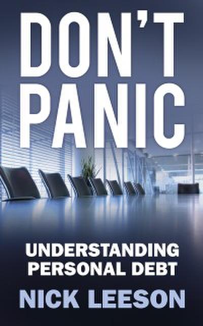 Don’t Panic: Understanding Personal Debt