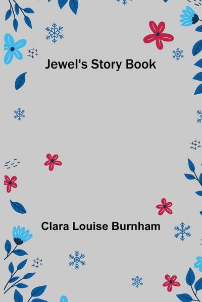 Jewel’s Story Book