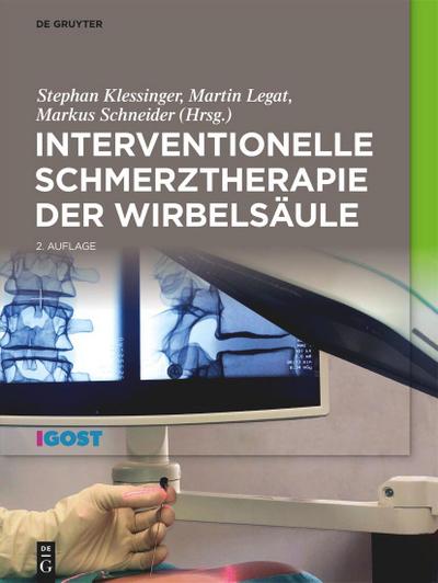 Interventionelle Schmerztherapie der Wirbelsäule
