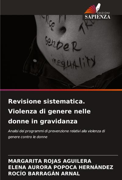 Revisione sistematica. Violenza di genere nelle donne in gravidanza
