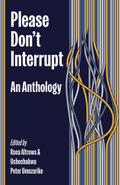 Please Don’t Interrupt