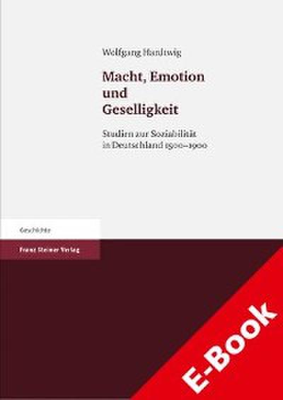 Macht, Emotion und Geselligkeit