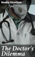 The Doctor’s Dilemma