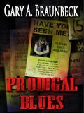 Prodigal Blues