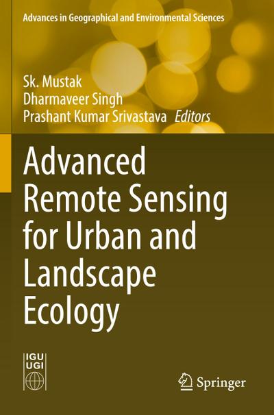 Advanced Remote Sensing for Urban and Landscape Ecology