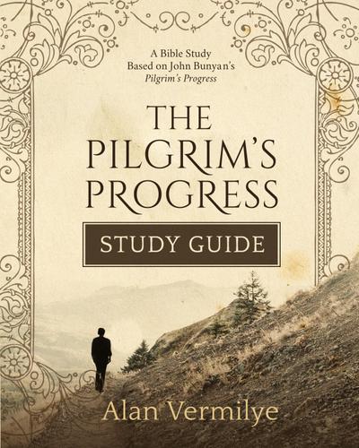 The Pilgrim’s Progress Study Guide