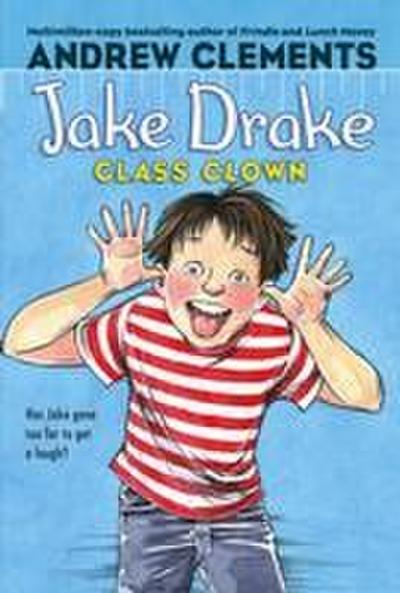 Jake Drake, Class Clown
