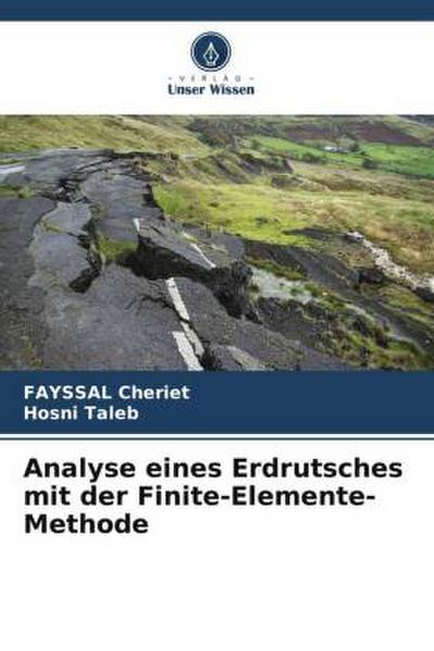 Analyse eines Erdrutsches mit der Finite-Elemente-Methode