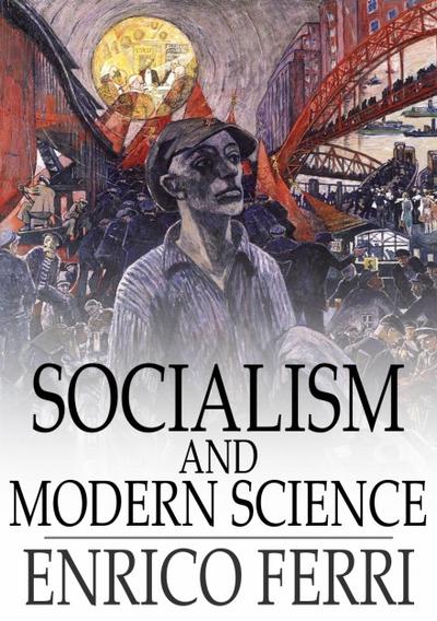 Socialism and Modern Science