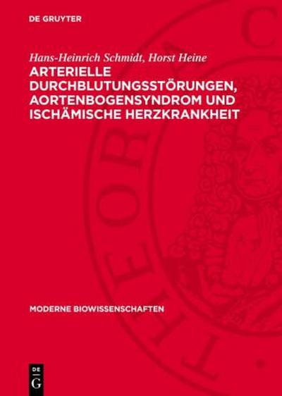 Arterielle Durchblutungsstörungen, Aortenbogensyndrom und ischämische Herzkrankheit