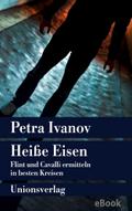 Heiße Eisen von Petra Ivanov | Ebook