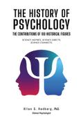 THE HISTORY OF PSYCHOLOGY
