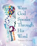 Ways God Speaks Through His Word