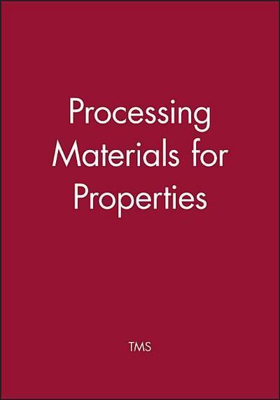 PROCESSING MATERIALS FOR PROPE
