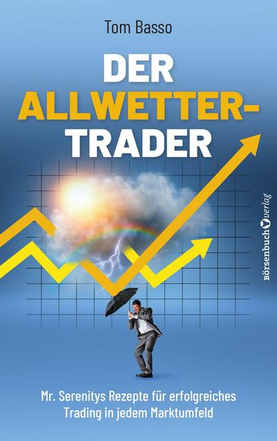 Der Allwetter-Trader
