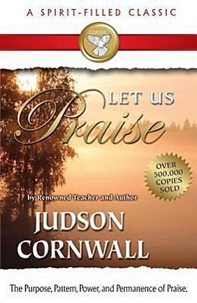 Let Us Praise