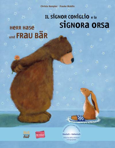 Herr Hase & Frau Bär. Kinderbuch Deutsch-Italienisch