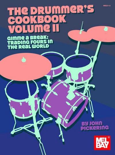 Drummer’s Cookbook, Volume 2