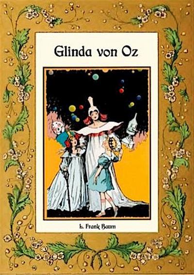 Glinda von Oz - Die Oz-Bücher Band 14