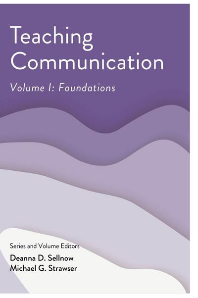 Teaching Communication, Volume I