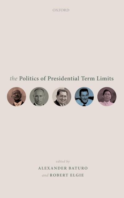 Politics of Presidential Term Limits
