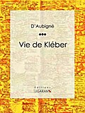 Vie de Kléber