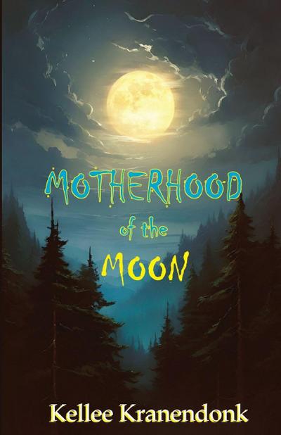 Motherhood of the Moon