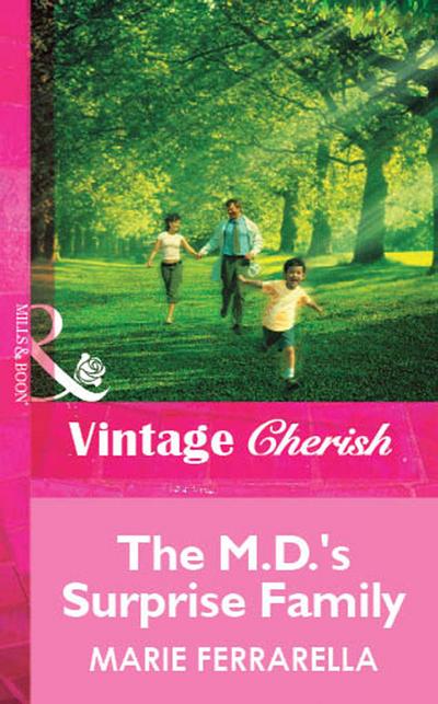 The M.d.’S Surprise Family (Mills & Boon Vintage Cherish)