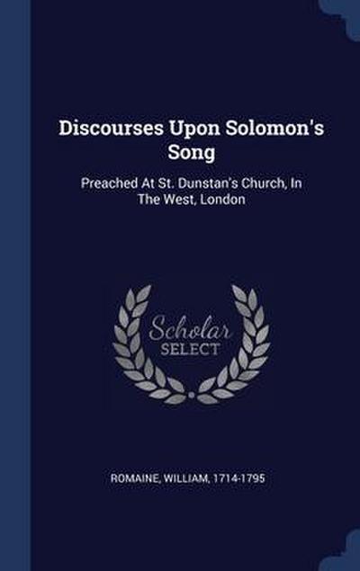 Discourses Upon Solomon’s Song