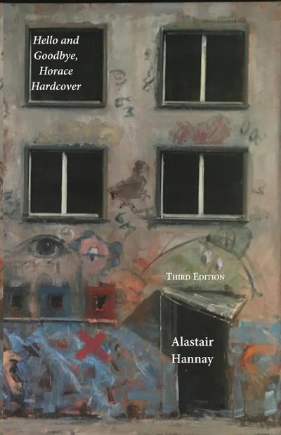 Hello and Goodbye,  Horace Hardcover