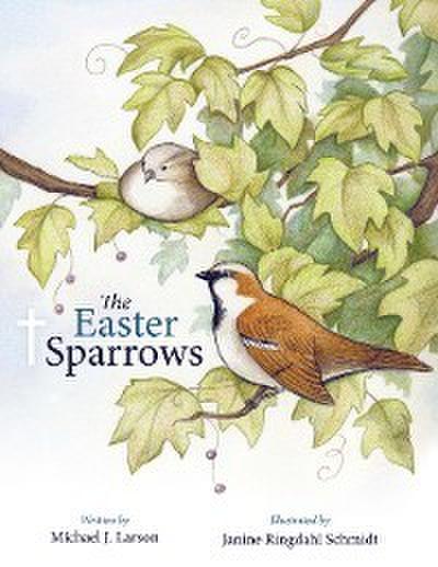 The Easter Sparrows