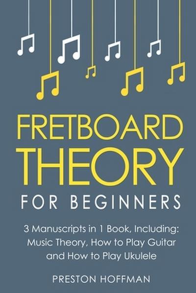 Fretboard Theory