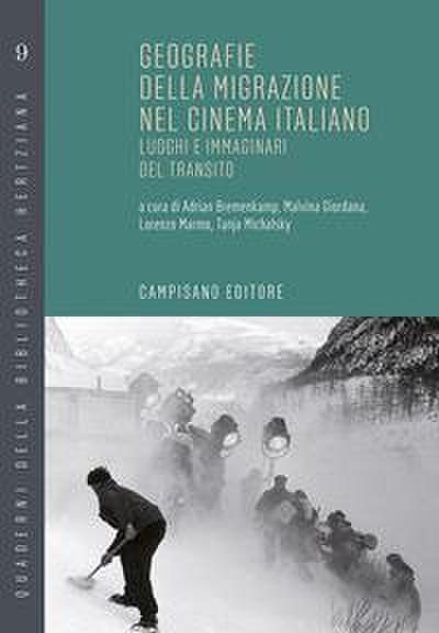 Michalsky, T: Geografie della migrazione nel cinema italiano