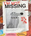 I’m Not Missing