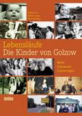 Lebensläufe, Die Kinder von Golzow