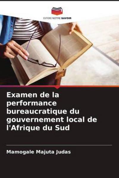 Examen de la performance bureaucratique du gouvernement local de l’Afrique du Sud