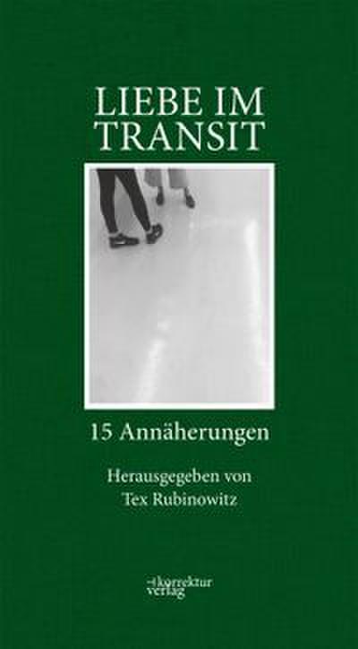 Liebe im Transit