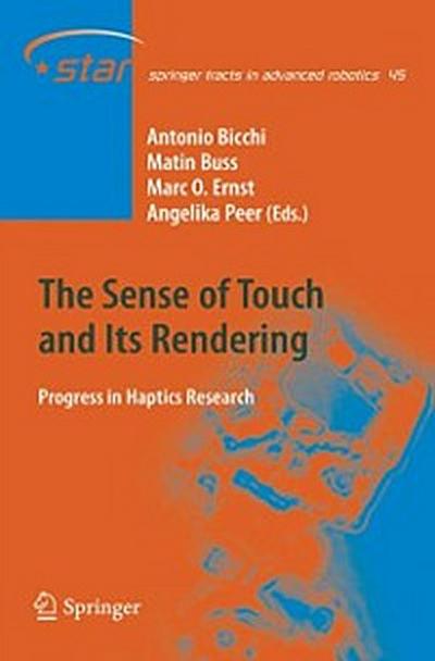 Sense of Touch and Its Rendering