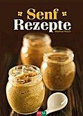 Senf-Rezepte
