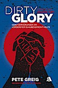 Dirty Glory - Deutsche Version