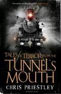Tales of Terror from the Tunnel’s Mouth