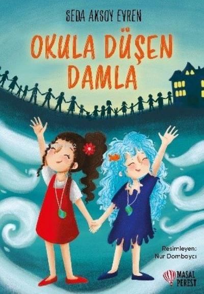 Okula Düsen Damla